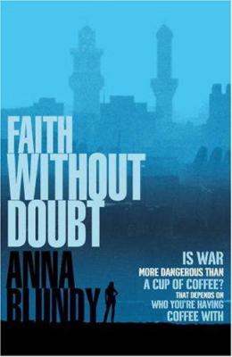 Faith without doubt