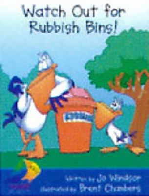 Watch out for rubbish bins!