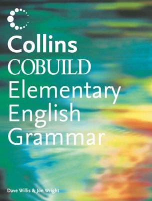 Collins COBUILD elementary English grammar