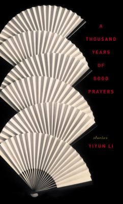 A thousand years of good prayers : stories