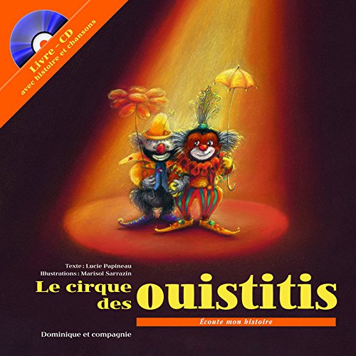 Le cirque des ouistitis