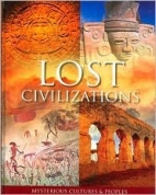 Lost civilizations : mysterious cultures and peoples