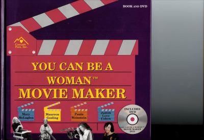 You can be a woman movie maker