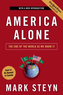 America alone : the end of the world as we know it