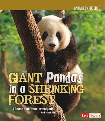 Giant pandas in a shrinking forest : a cause and effect investigation