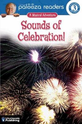 Sounds of celebration! : [musical adventure]