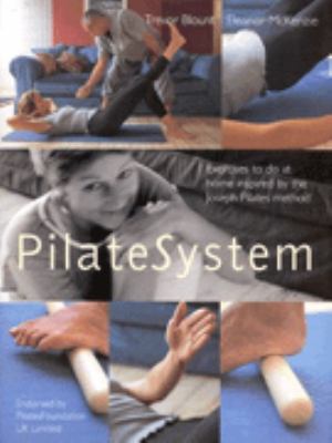 PilateSystem : exercises to do at home inspired by the Joseph Pilates method