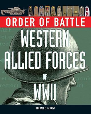 Order of battle : Western Allied forces of World War II