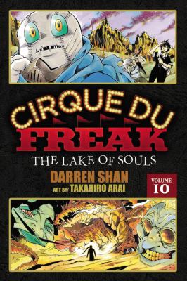 Cirque Du Freak. Vol. 10 , The Lake of souls /