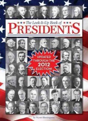 The look-it-up book of presidents