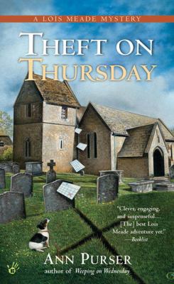 Theft on Thursday : [a Lois Meade mystery]