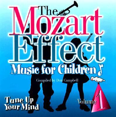 The Mozart effect : music for children