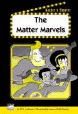 The matter marvels
