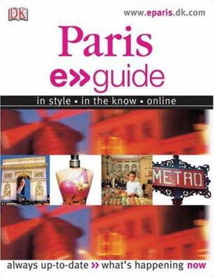 Paris e>>guide : in style, in the know, online