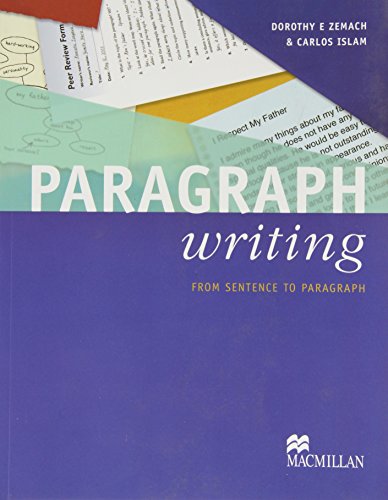 Paragraph writing : from sentence to paragraph