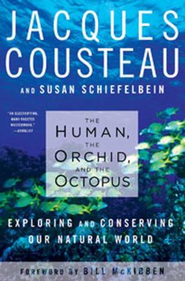 The human, the orchid, and the octopus : exploring and conserving our natural world