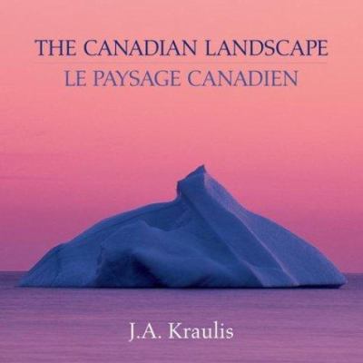 The Canadian landscape = Le paysage canadien