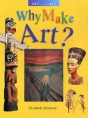 Why make art?
