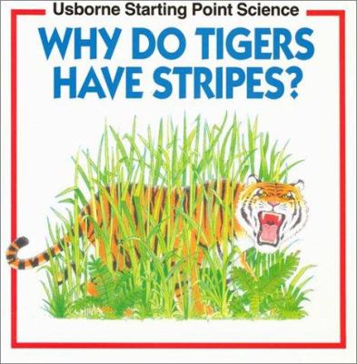 Why do tigers have stripes?