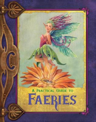 A practical guide to faeries