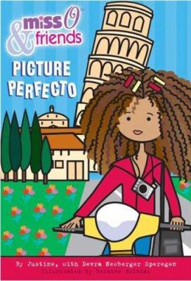 Miss O & friends : picture perfecto