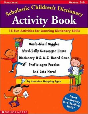 Scholastic children's dictionary : activity book