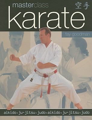 Masterclass karate : aikido, ju-jitsu, judo, aikido, ju-jitsu, judo