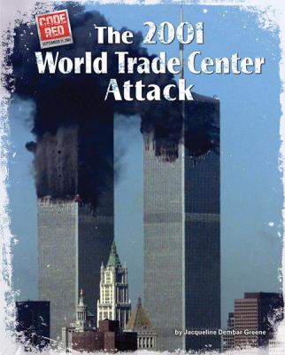 The 2001 World Trade Center attack