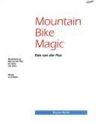 Mountain bike magic