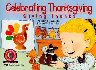 Celebrating Thanksgiving : giving thanks
