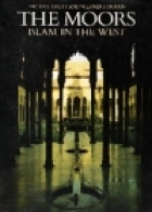 The Moors : Islam in the West