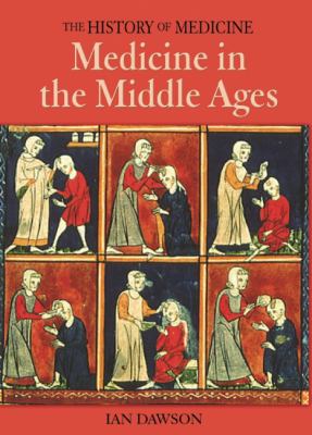 Medicine in the Middle Ages