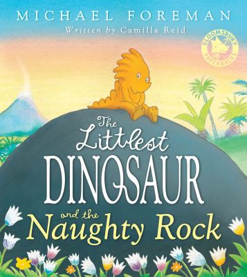 The littlest dinosaur and the naughty rock