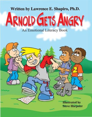 Arnold gets angry : an emotional literacy book