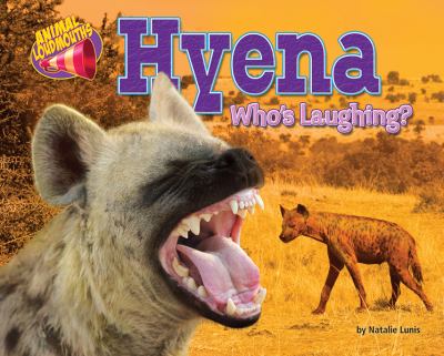 Hyena : who's laughing?