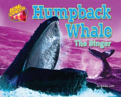 Humpback whale : the singer