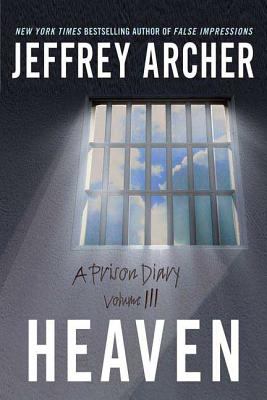 Heaven : a prison diary. Volume 3 /
