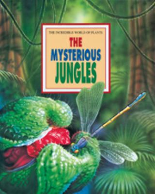 The mysterious jungles