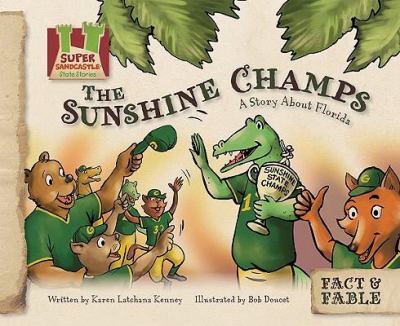 The sunshine champs : a story about Florida