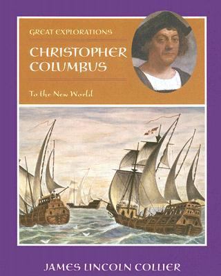 Christopher Columbus : to the New World