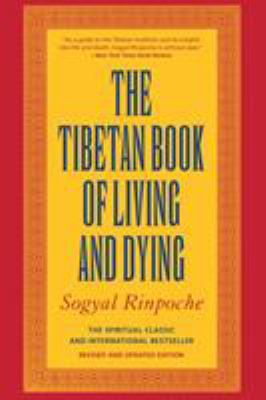 The Tibetan book of living and dying