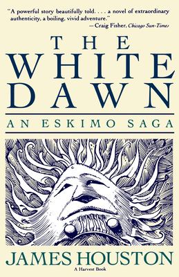 The white dawn : an Eskimo saga