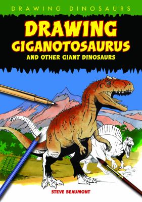 Drawing Giganotosaurus and other giant dinosaurs
