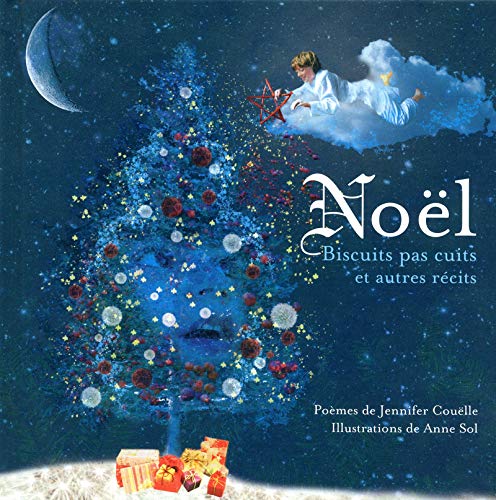 Noël : biscuits pas cuits et autres récits : poèmes