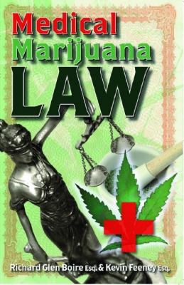 Medical marijuana law