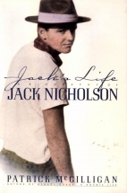 Jack's life : a biography of Jack Nicholson