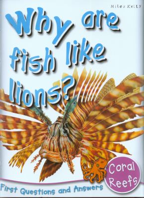 Why are fish like lions?