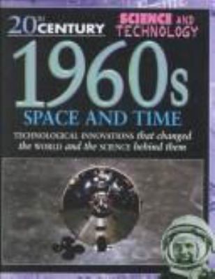 1960s : space and time