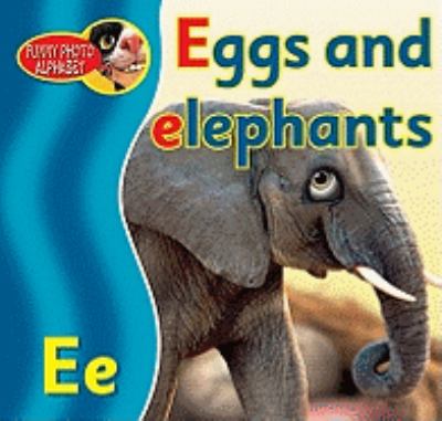 Eggs and elephants