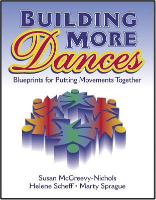 Building more dances : blueprints for putting movements together